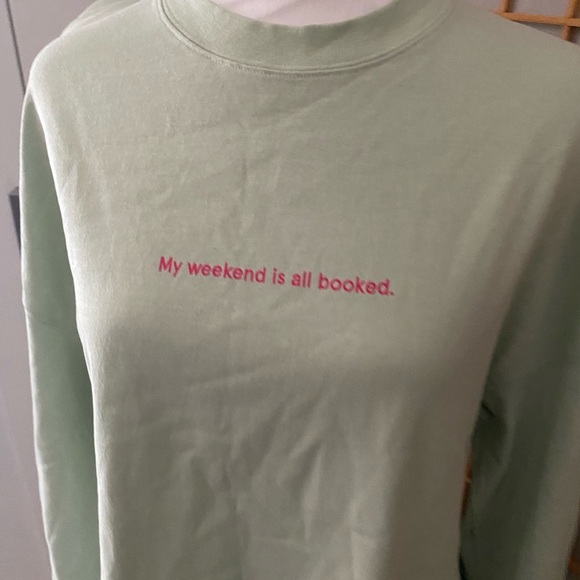 Short Sentence Designer Label Mint Green Sweater Xs My Weekend Is All Booked - Picture 3 of 9